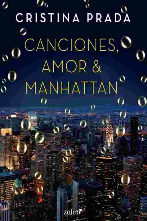 cristina prada nuevo libro|Canciones, Amor & Manhattan by Cristi.